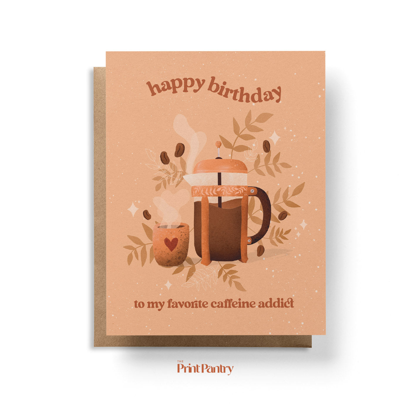 Caffeine Addict Birthday Card