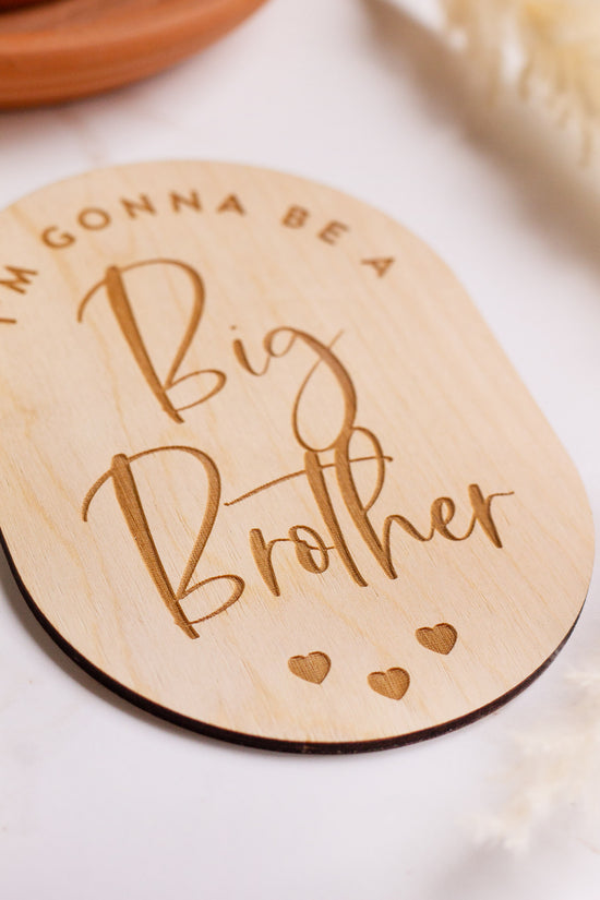 Wooden Big Brother Sign