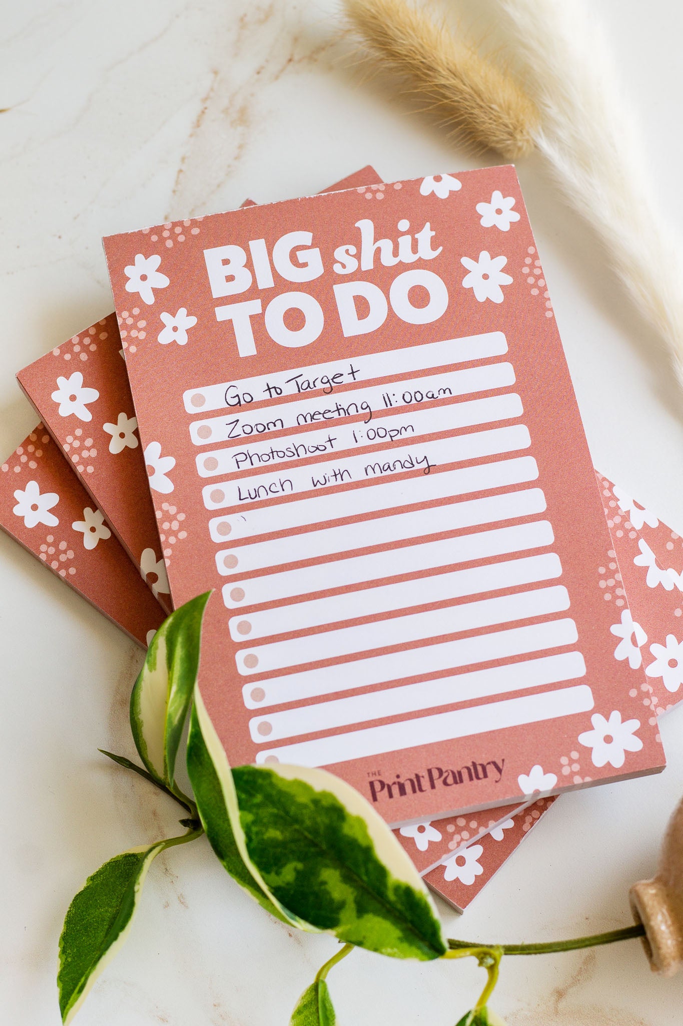 Big Shit To Do Notepad filled out with a to-do list