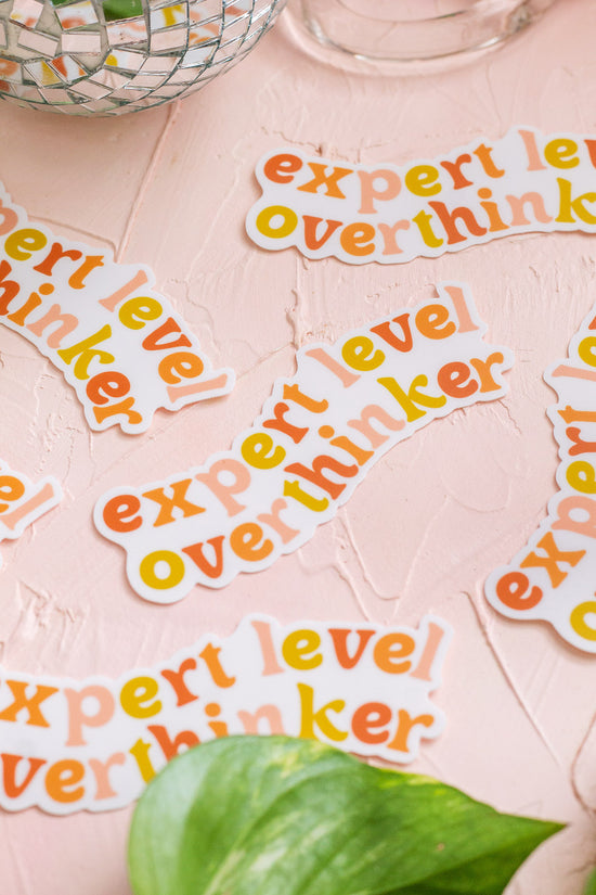 Expert Level Overthinker Sticker