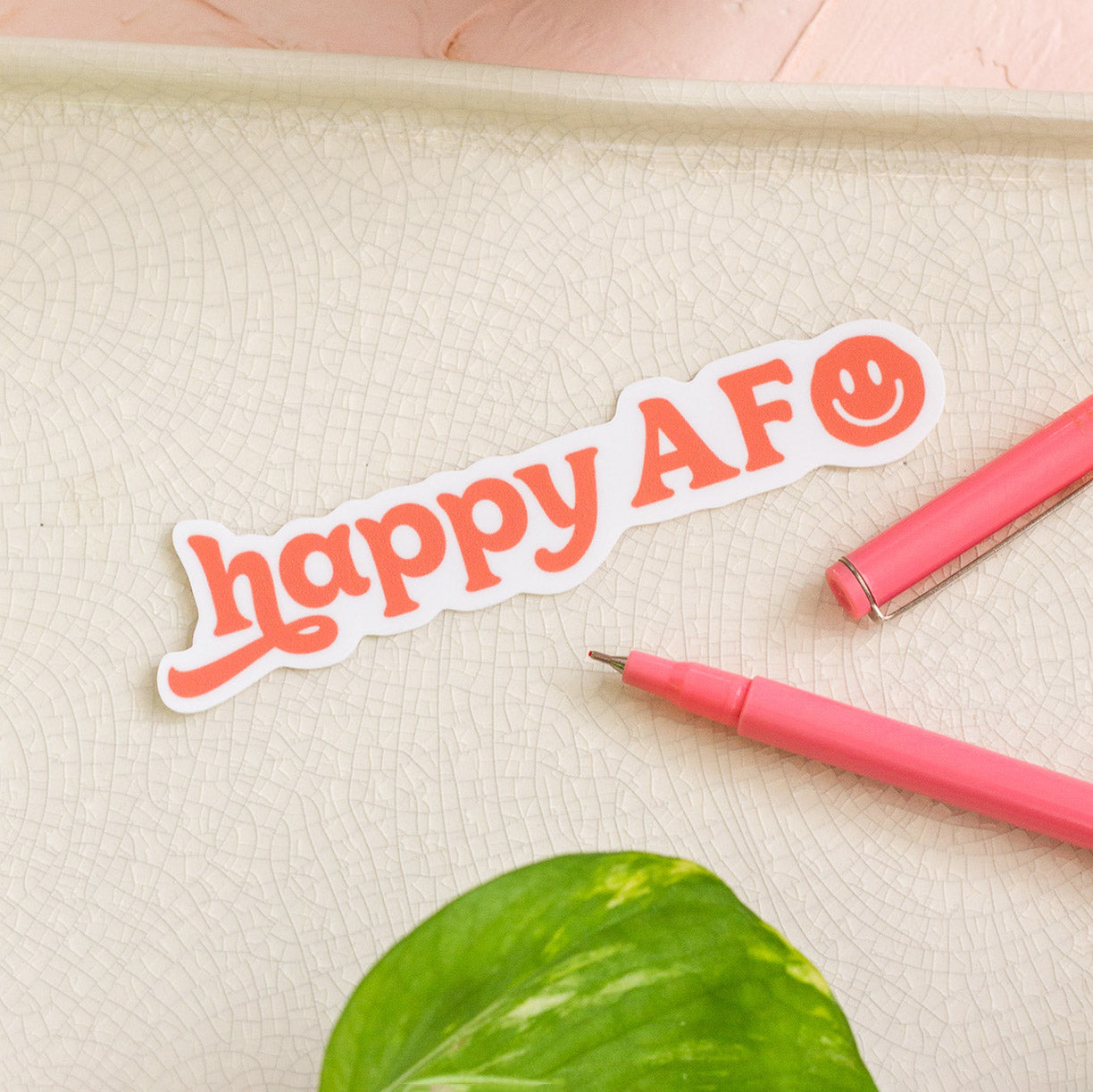 Happy AF Sticker